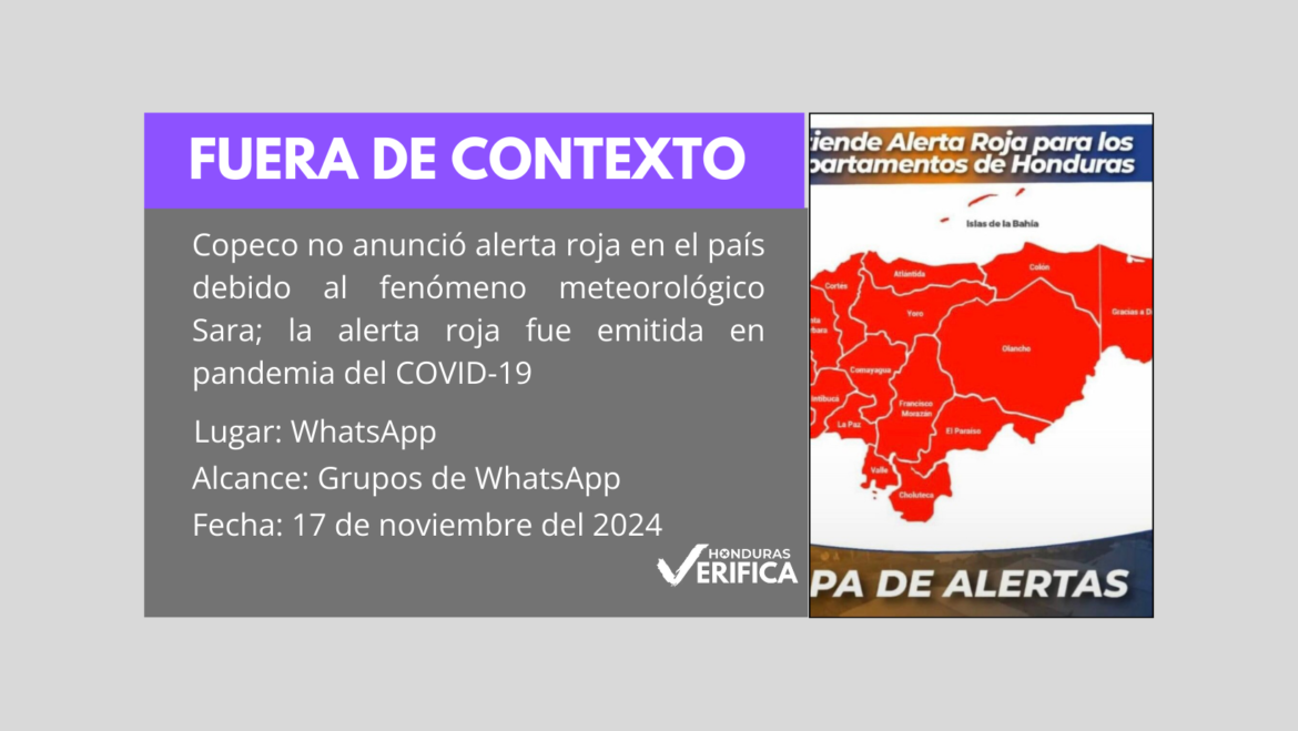 El mapa de Honduras con todos los departamentos en alerta roja no es actual, corresponde al 2020, cuando el país enfrentaba la emergencia sanitaria por la pandemia de Covid-19.
