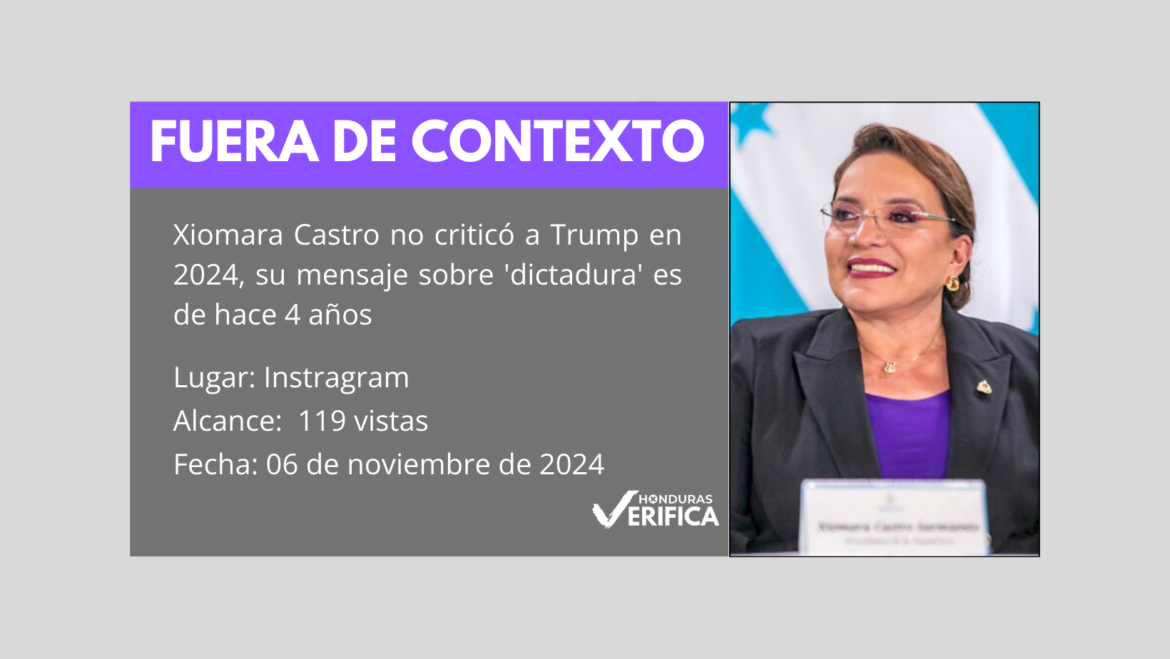 Xiomara Castro no criticó a Trump en 2024, su mensaje sobre 'dictadura' es de hace 4 años